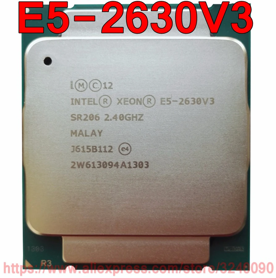 

Intel Xeon CPU E5-2630V3 SR206 2.40GHz 8-Cores 20M LGA2011-3 E5-2630 V3 processor E5 2630V3 free shipping E5 2630 V3