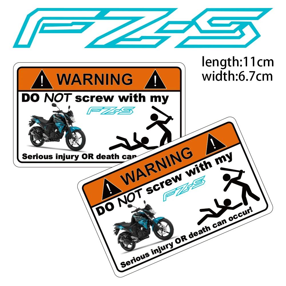 

KODASKIN Motorcycle Cheap Creative Warning Sticker Decal for Yamaha FZ-S
