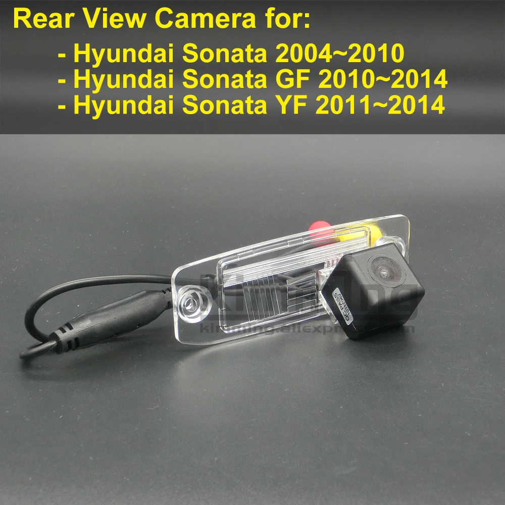 Автомобильная камера заднего вида для Hyundai Sonata GF YF 2004 2005 2006 2007 2008 2009 2010 2011 2012 2013 2014