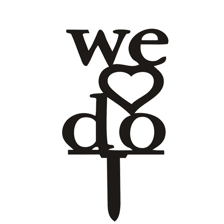 Акриловые флаги для торта Love Heart We Do черные и белые топперы украшения свадьбы