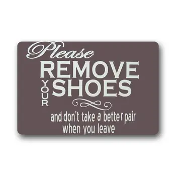 

Door Mats Custom Machine-washable Door Mat Funny Words Please Remove Your Shoes Doormat