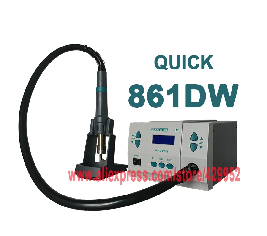 

Original QUICK 861DW Hot Air Rework Station 1000w Heat Gun Lead-free Soldering Station Fix Phone Repair BGA Chip IC Tools