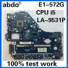 Abdo V5WE2 LA-9531P материнская плата для ноутбука ACER E1-572 E1-572G ноутбук материнская плата Процессор i5 4200U HD8570M 2G DDR3 тесты работы