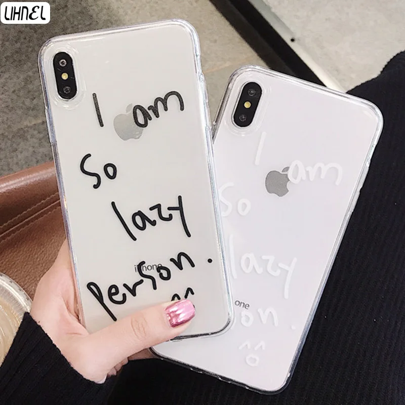 

Case for iPhone XR English Words I am so Lazy Crystal Clear TPU Back Shell Cover for iPhone 6 6S Plus 7 8 plus X XS Max XR Cases