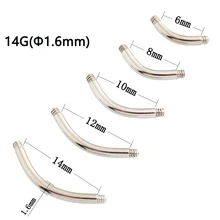 14 г(1,6 мм) пирсинг для тела сделай сам из нержавеющей стали с винтовой резьбой дуговой стержень запасная часть пупка кольцо для бровей гвоздь 10 штук в партии