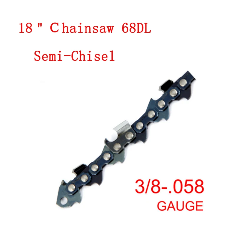 Free shipping Semi-Chisel 1PC 18&quotfor 3/8&quot Pitch 0.058 Gauge 68 Drive links Shape Blade wood cutting Saw Chain | Инструменты