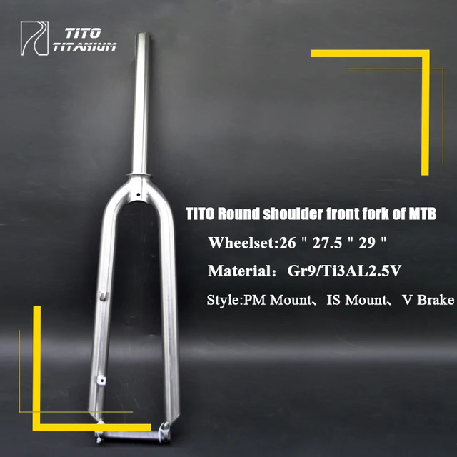 Cheap TiTo Gr.9 MTB Titanium bike front fork round shoulder 3AL/2.5V Bicycle Fork