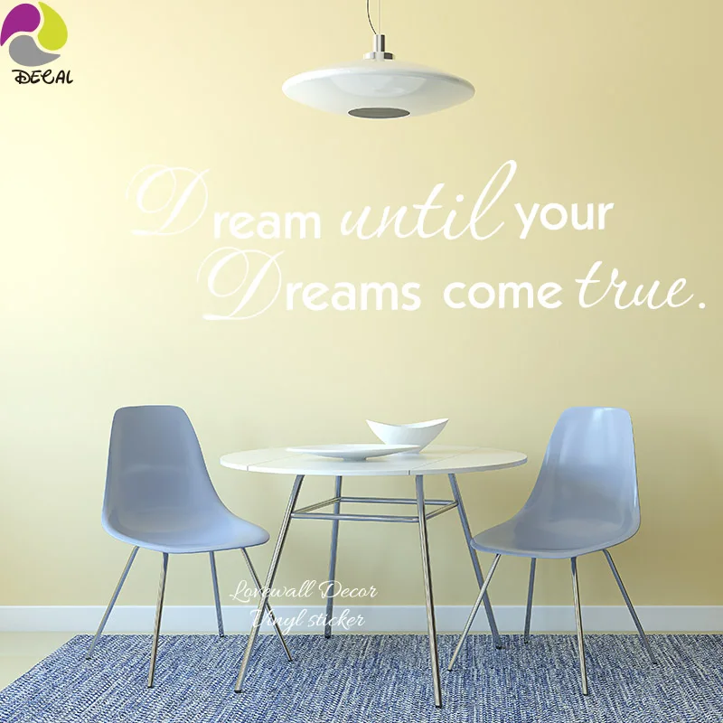 Dream until Your Dreams come true Inspiration Quote Wall Sticker Living Room Motivation Quote Wall Decal Kids Room Vinyl Decor (2)