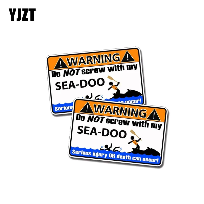YJZT 2x11 см * 6 7 предупреждение не прикручивайте мой SEA DOO забавная фотография 12