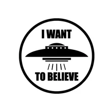 

14CM*14CM I WANT TO BELIEVE Vinyl Decal Car Sticker UFO Alien