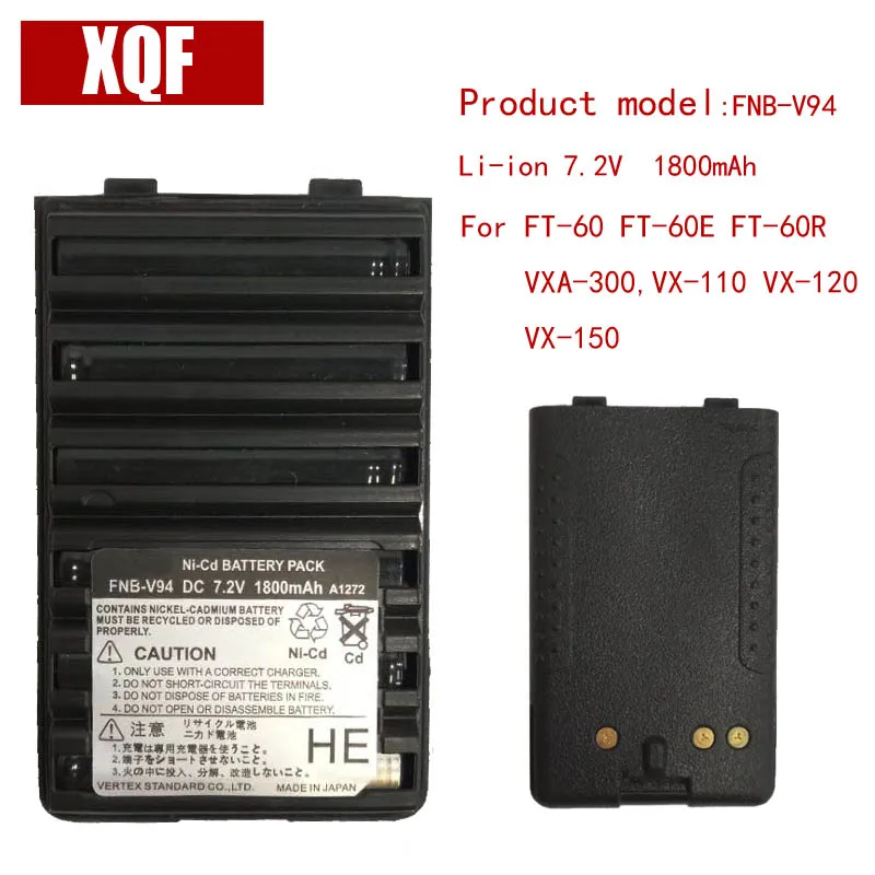 XQF 1800 мАч 7,5 V FNB-V94 Ni-CD Батарея для Yaesu/Vertex радио FT-60 FT-60E FT-60R VXA-300, VX-110 VX-120 VX-150 радио