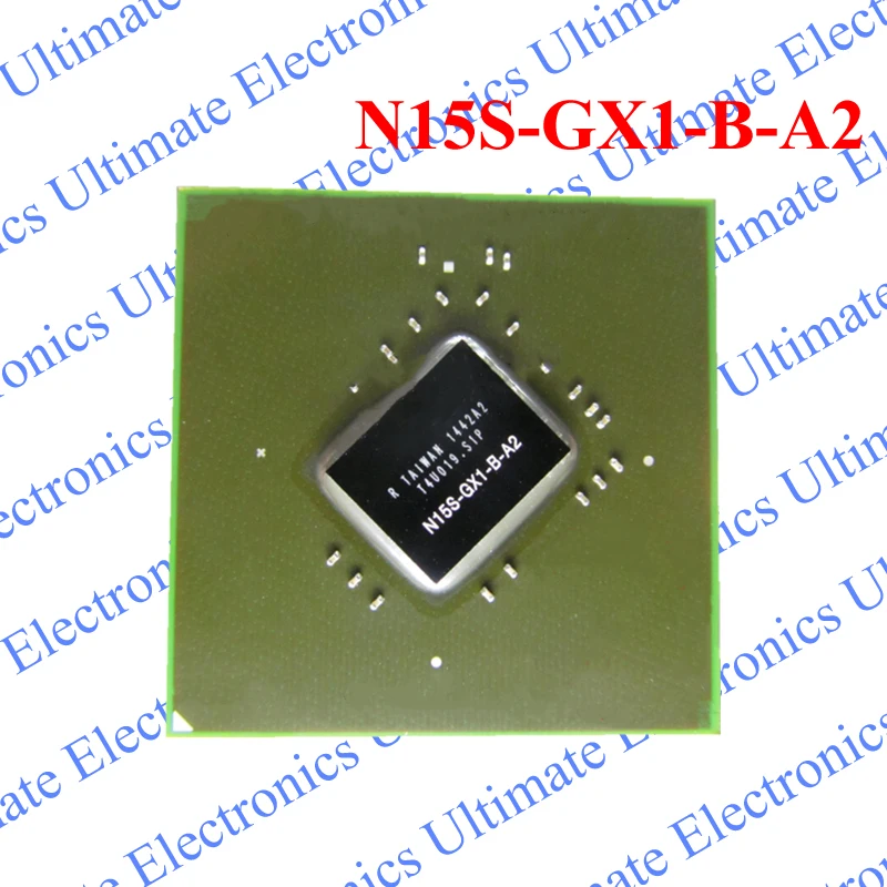 

ELECYINGFO New N15S-GX1-B-A2 N15S GX1 B A2 BGA chip