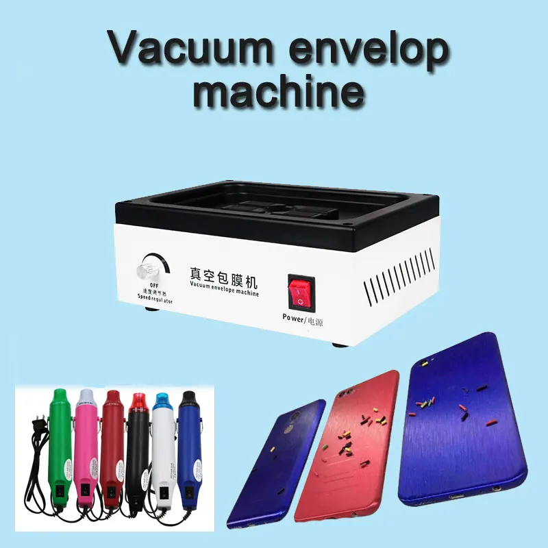 

Cell Phone Vacuum Envelope Machine For Phone Back Cover Envelope For iPhone Samsung All Smart Phones with hot air gun