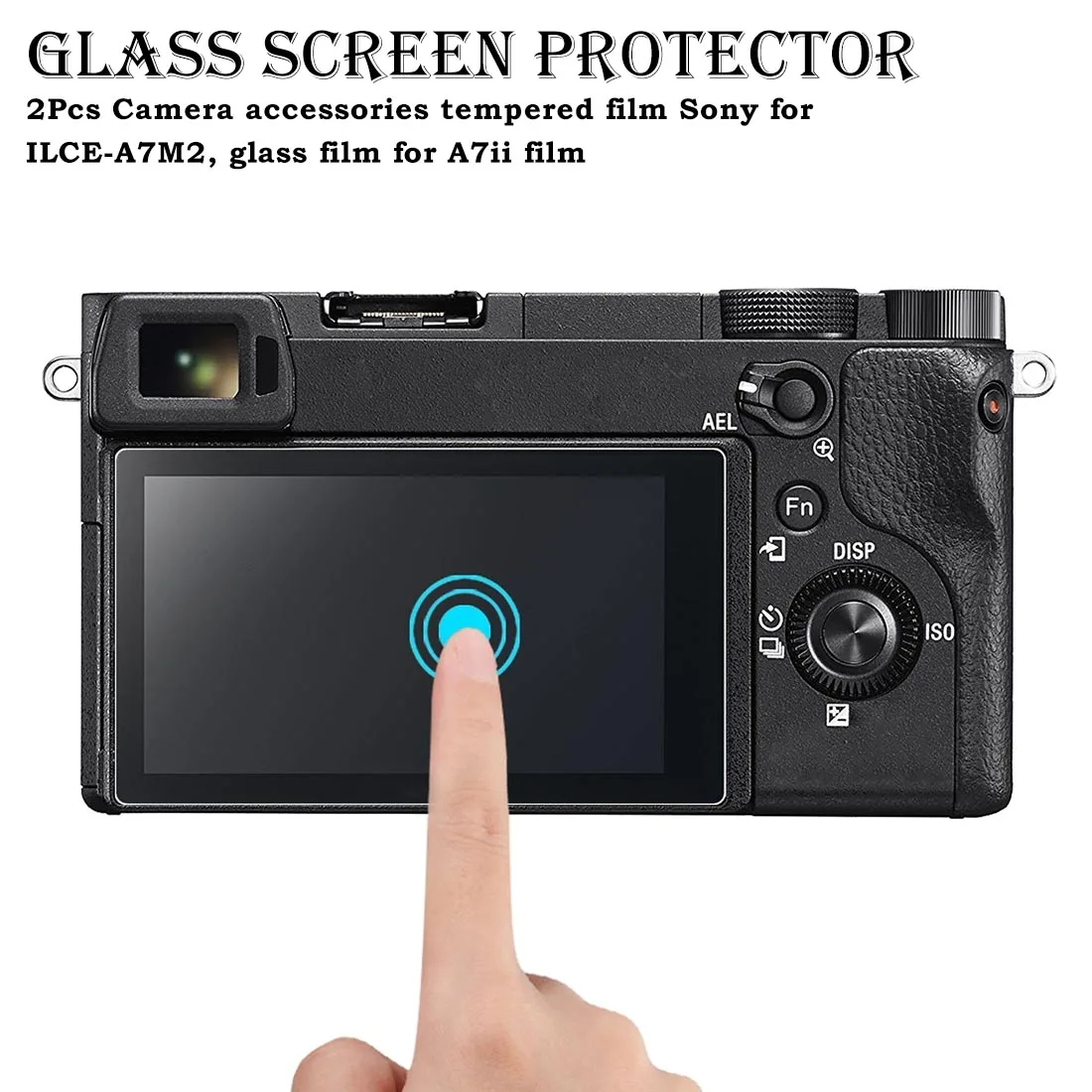 2 шт. аксессуары для камеры закаленная пленка для sony A7II микро Одиночная камера пленка из закаленного стекла A7ii пленка