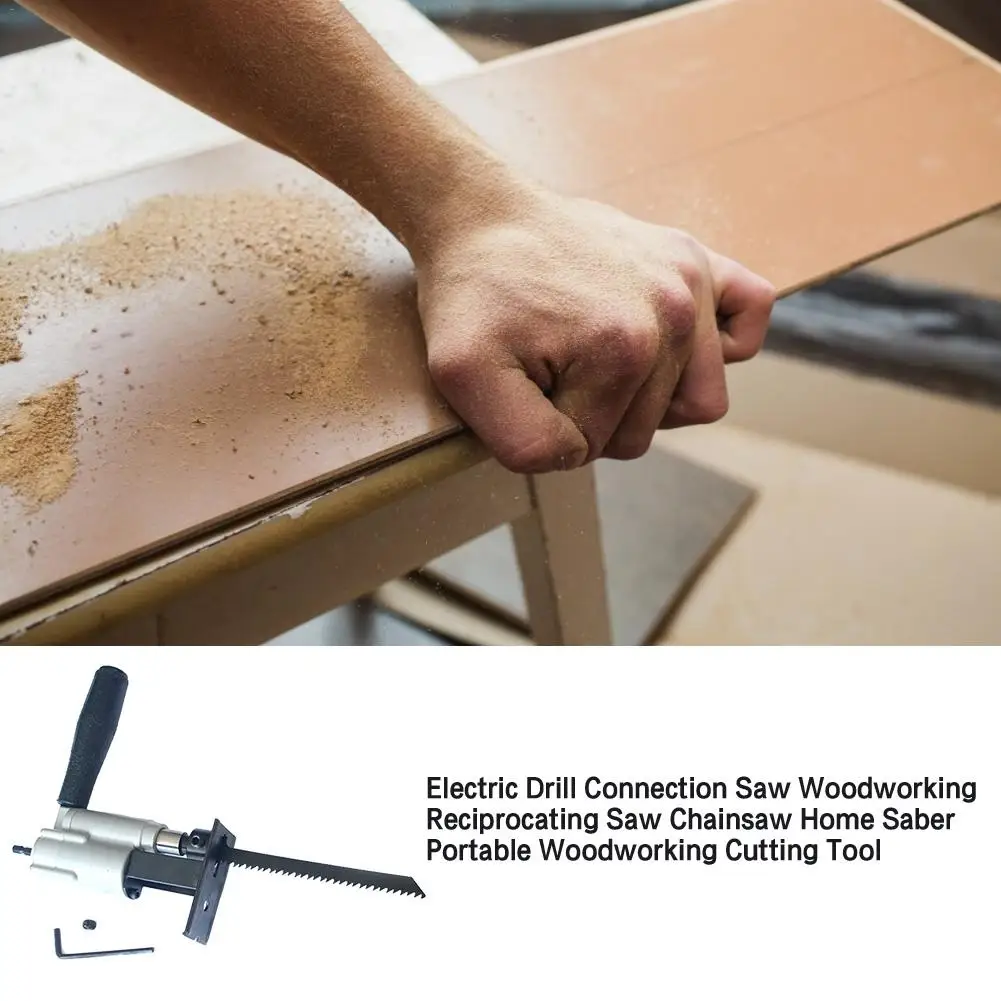 

Electric Drill Connection Saw Woodworking Reciprocating Saw Chainsaw Home Saber Portable Woodworking Cutting Tool