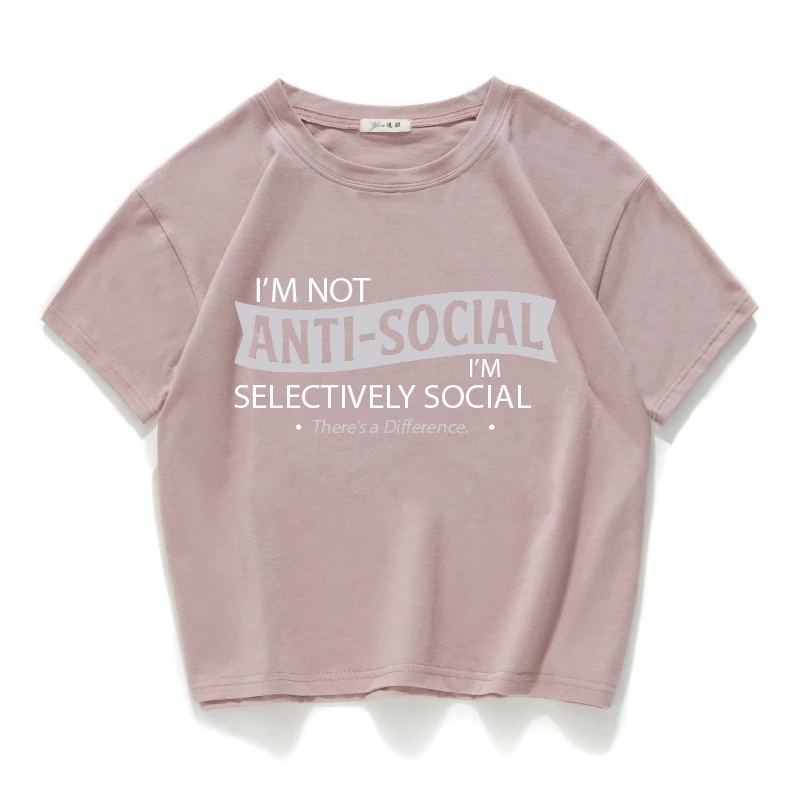 Женские топы I am not anti-social футболка из 100% хлопка Повседневная Женский