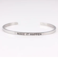 Нержавеющая сталь выгравированы сделать это произошло положительный вдохновляющие цитаты отпечаток руки манжеты мантра браслет браслеты для Для женщин