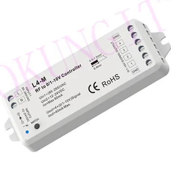 

RF to 4 Channel 0-10V Dimmer L4-M 4CH RF to 0/1-10V Converter; : Input voltage 85-265VAC or 12VDC; output signal: 0/1-10V x 4CH