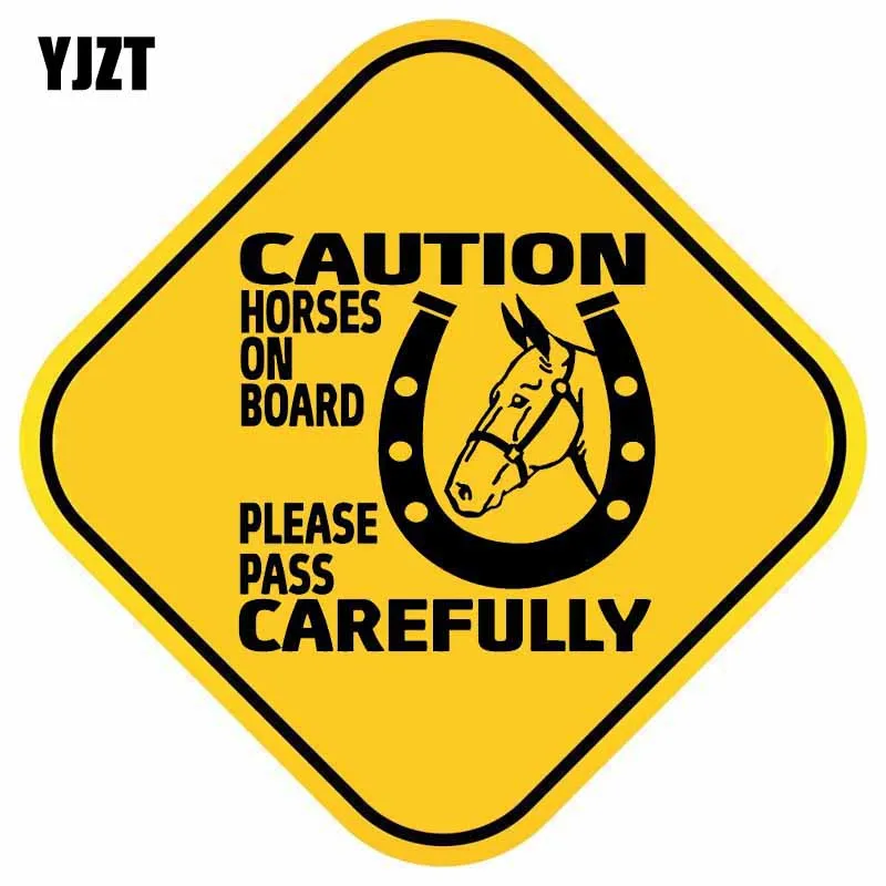 

YJZT 15.5CM*15.5CM CAUTION HORSES ON BOARD PLEASE PASS CAREFULLY Car Sticker Decal PVC 12-40504