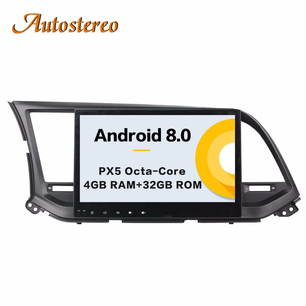 

Autostereo Android 8 4+32G Car DVD Player GPS navigation For Hyundai Elantra 2016 headunit multimedia player tape recorder