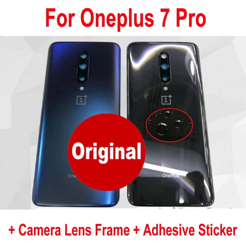 

100% Original New Glass Panel Back Battery Cover Housing Door Rear Case For Oneplus 7 Pro + Camera Lens Frame with Adhesive tape
