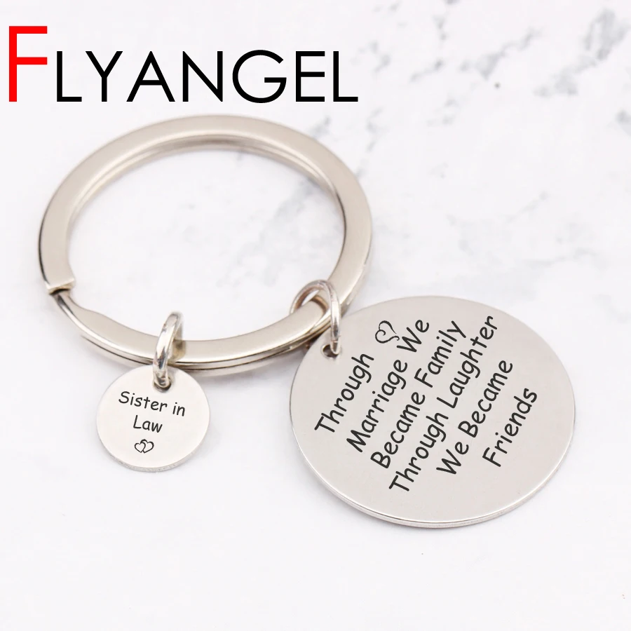 

New High Quality Key Chains Engraved Through Marriage We Became Family Sister In Law Keyring Bonus Sister Gift Key Tag Jewelry