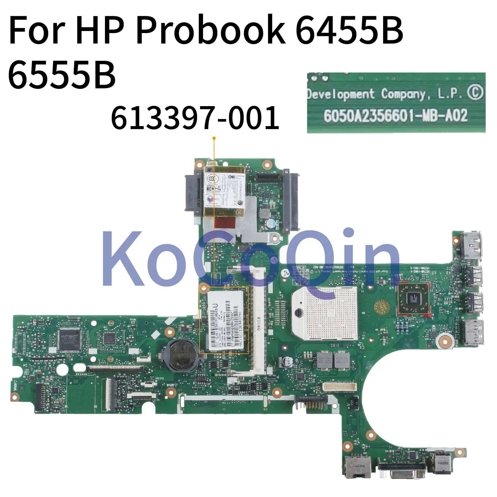 KoCoQin материнская плата для ноутбука hp Probook 6455B 6555B Socket S1 материнская плата 613397-001 613397-501 6050A2356601-MB-A02