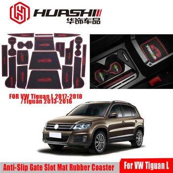 

Anti-Slip Rubber Gate Slot Cup Mat FOR Volkswagen VW Tiguan 13 set 2013-2016 Tiguan L 16 set 2017-2018 Interior Accessories