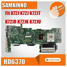 K72JU FOR ASUS Laptop Motherboard Fit X72J K72J K72JT K72JR K72JK K72JU HD6370M 1G 512M REV2.0 Mainbaord 100% Tested
