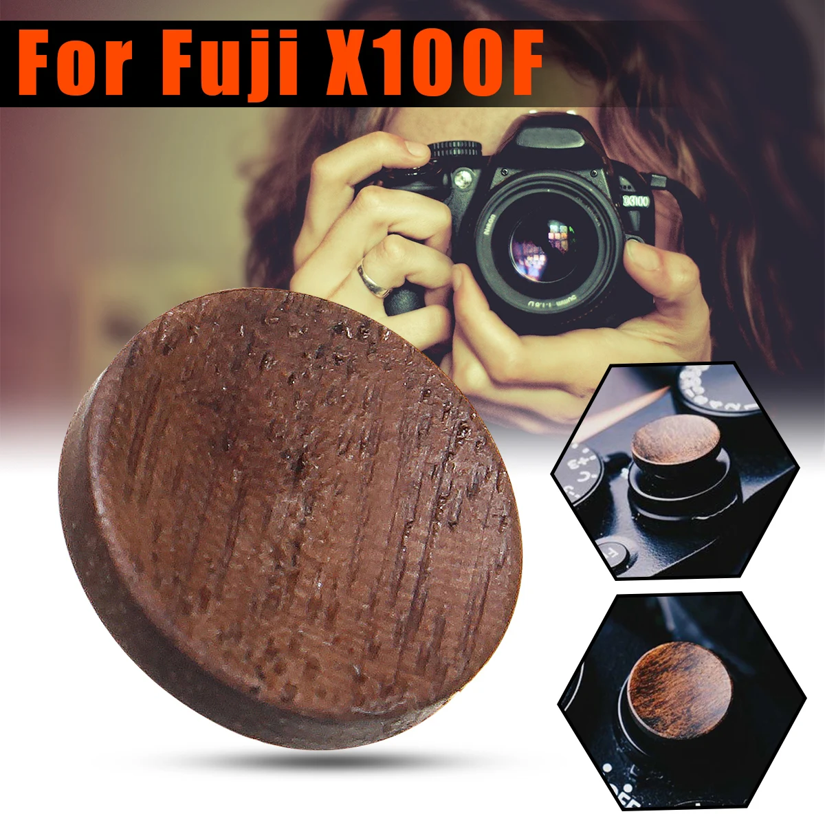 Мягкая кнопка спуска затвора для камеры с деревянной поверхностью Fuji X100F FujiFilm