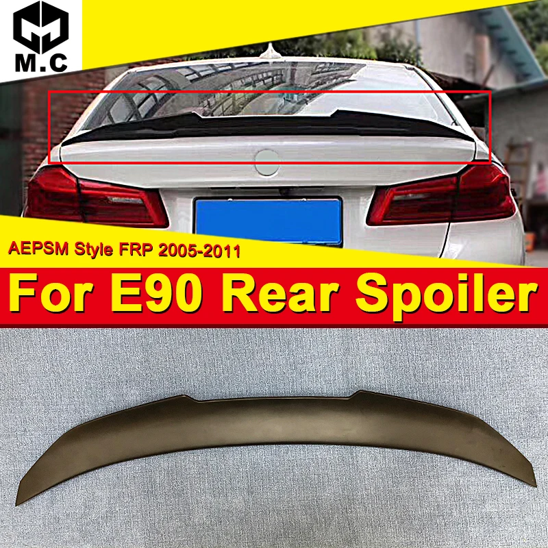 

E90 3 Series Sedan&M3 FRP Unpainted Trunk Spoiler Wing PSM Style For BMW E90 320i 325d 328i Duckbill Rear wings Spoiler 2005-11