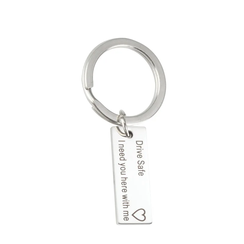 Sliver Lettering  Keyring Drive Safe I Need You Here with Me Key Chain Gifts
