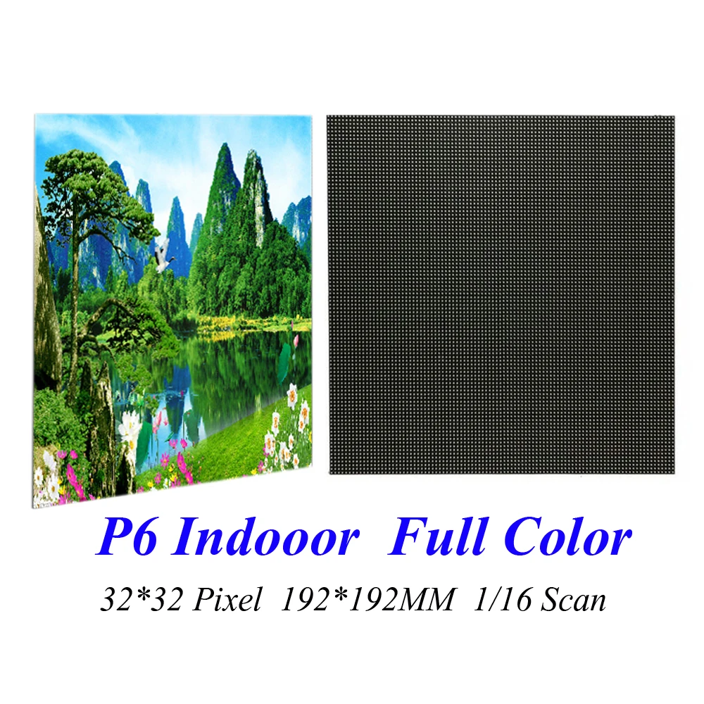

LED Display P6 192*192MM 32*32 Pixel 1/16 Scan 3 in1 SMD3528 RGB Full Color LED Module Screen Board Signs Indoor