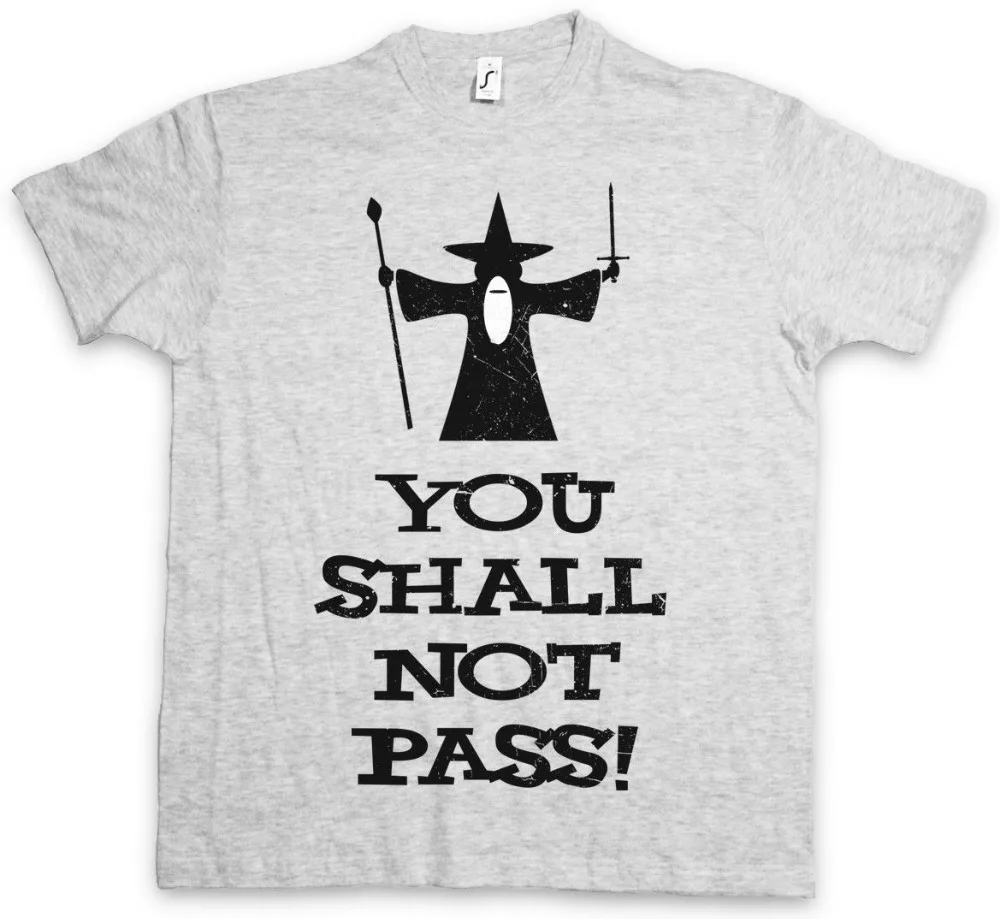 Cotton Shirts YOU SHALL NOT PASS T SHIRT Lord Gandalf of