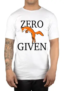 

Zero Fox Given Funny Slogan T-Shirt Great Gift Idea Birthday Present Xmas Cartoon t shirt men Unisex New Fashion tshirt