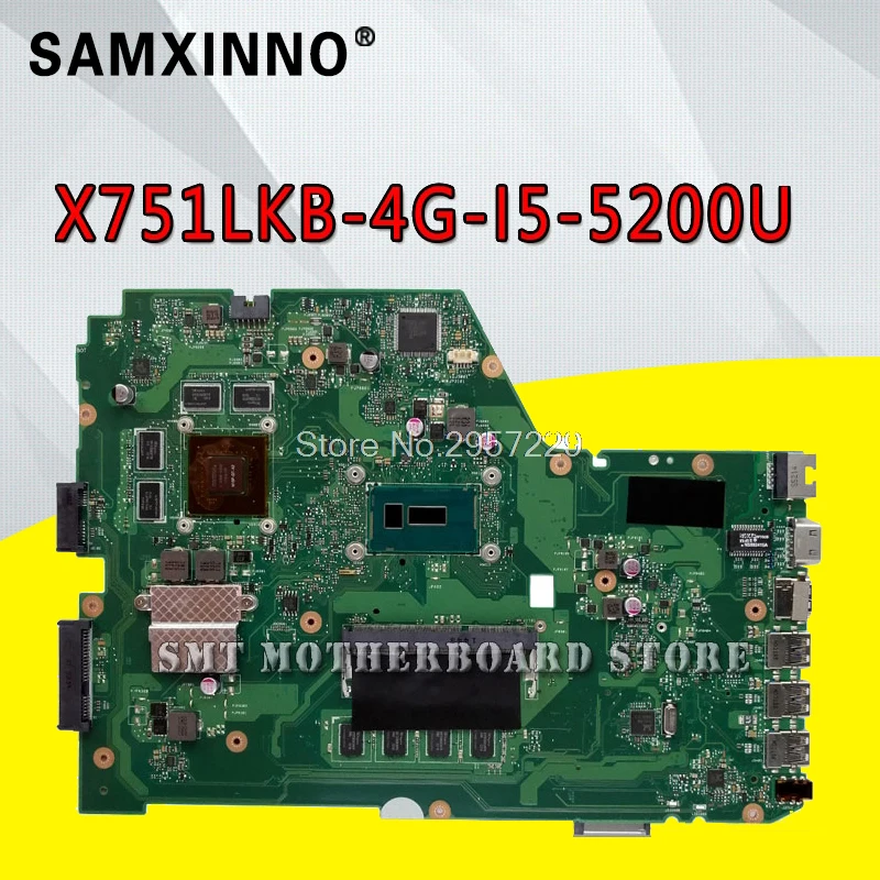

X751LKB For ASUS A751L K751L X751LK motherboard with i5-5200 4G RAM Integrated graphics card DDR3 USB3.0 S-6