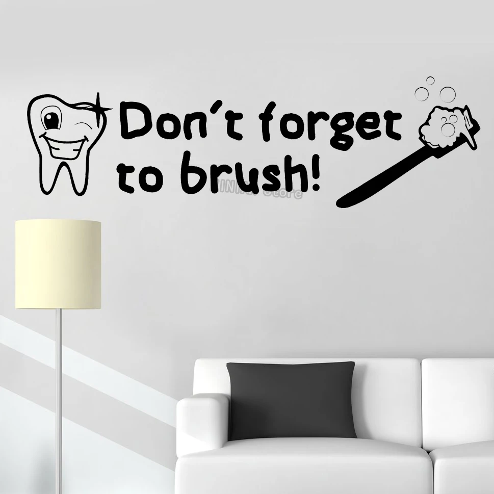 Don't to brush Quotes Wall Stickers Dental Decals Art Bathroom Vinyl Art Mural Waterproof