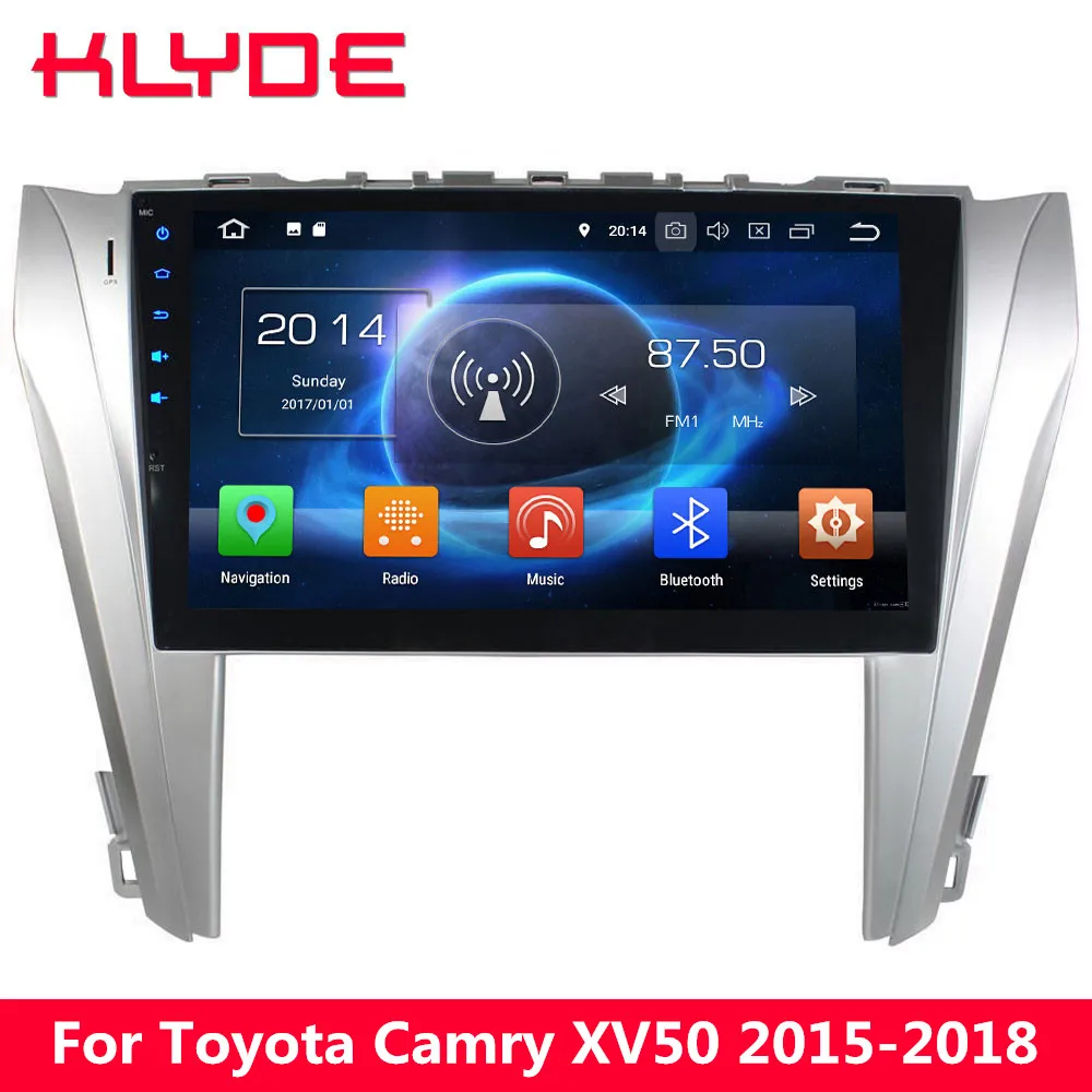 

KLYDE 10.1" IPS 4G Octa Core Android 8.0 7.1 6 4GB RAM+32GB Car DVD Multimedia Player For Toyota Camry XV50 2015 2016 2017 2018