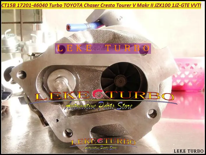 CT15B 17201-46040 17201 46040 Turbo Turbocharger For TOYOTA Makr II Chaser Cresta Tourer V JZX100 1JZ 1JZ-GTE VVTI (3)
