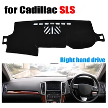 Крышки приборной панели автомобиля для Cadillac SLS все годы правым приборным ковриком приборной панели приборная крышка авто аксессуары для приборной панели