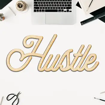 

Hustle Wood Sign Art, Wood Hustle, Hustle Sign, Laser Cut Wood Sign, Cursive Wood, Hustle Art, Office Decor