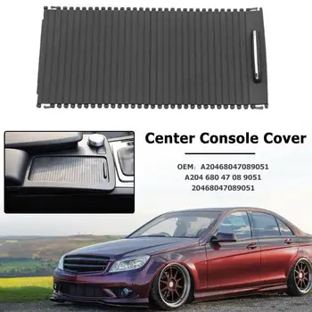 

Car Roller Blinds for W212 Center Console Cover A20468047089051 for Benz C Class W204 S204 E CLass S212 Water Cup Rack Roller
