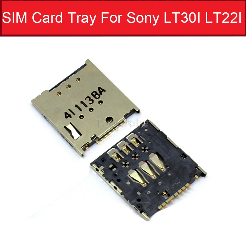 

Genuine Sim Card slot For Sony xperia T LT30 LT30P Sim Card tray For Sony Xperia P LT22i LT22 Sim card reader holder Replacement