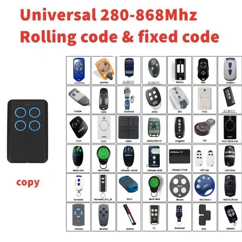 

Universal Multi frequency Garage Remote Clone 280-868mhz rolling code and fixed code