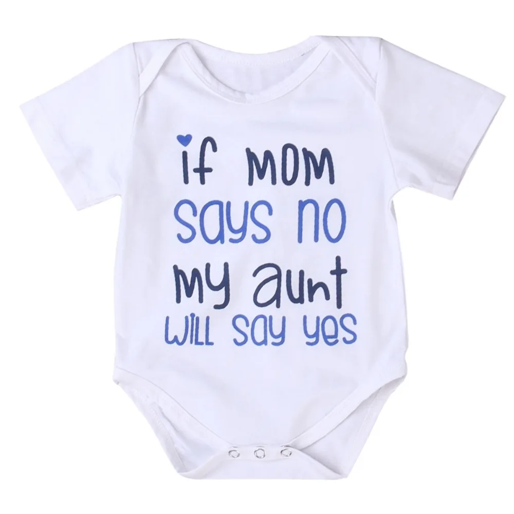 

DERMSPE Newborn Baby Boys Girls Short Sleeve Letter Print If Mom Says No My Aunt Will Say Yes Romper Summer Baby Clothes