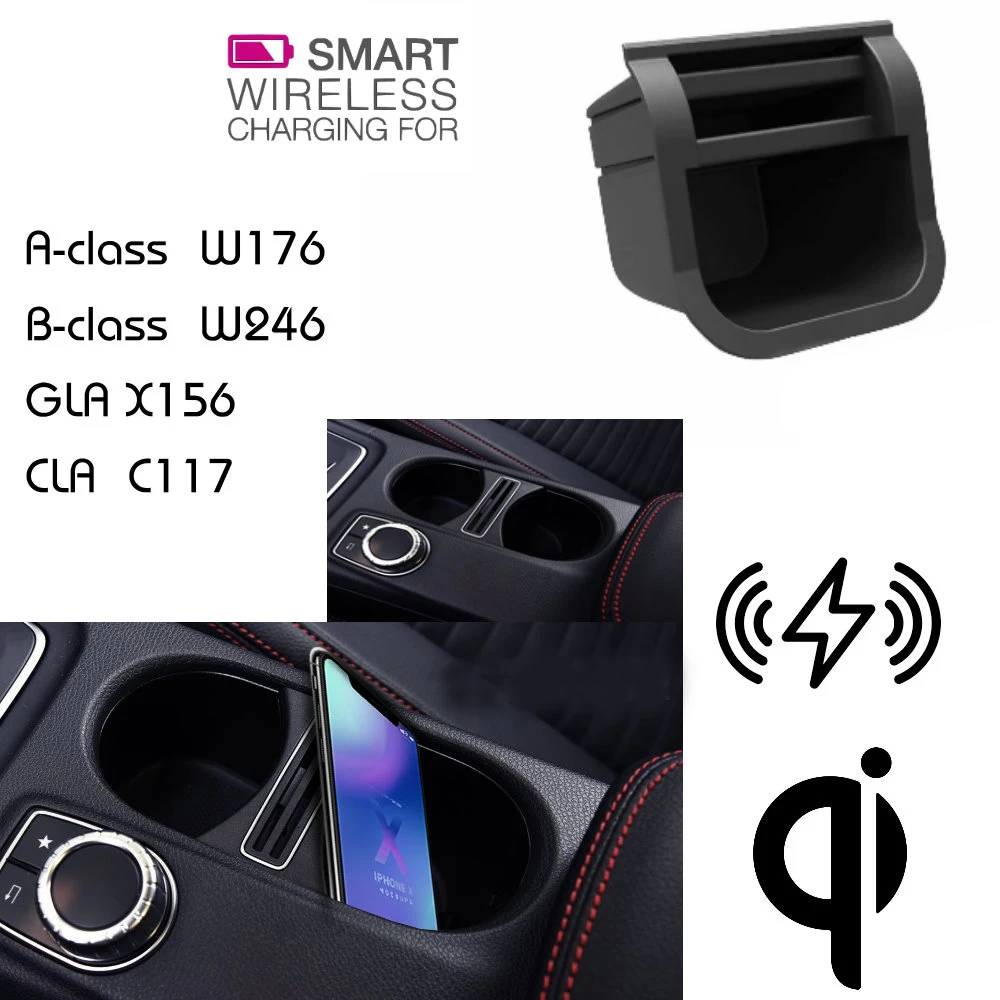 

For Mercedes QI Wireless charging Hidden Wireless charger Phone Holder Storage For Class A B GLA CLA W176 W246 X156 C117