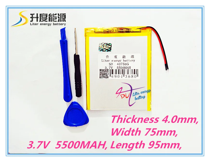 

polymer lithium battery 7,8,9 inch tablet PC lithiumion 'With High Quality 407595 3.7V 5500MAH tablet battery + disassembly tool