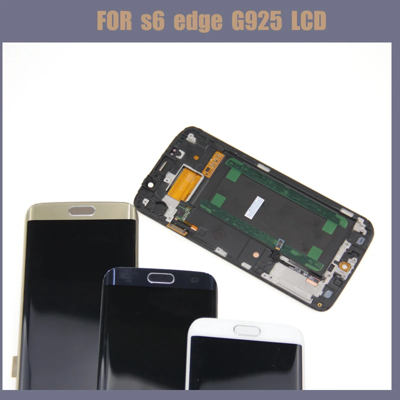 Замена ЖК-дисплея для SAMSUNG Galaxy s6 edge G925 G925I G925F сенсорный экран дигитайзер S6 Edge LCD |