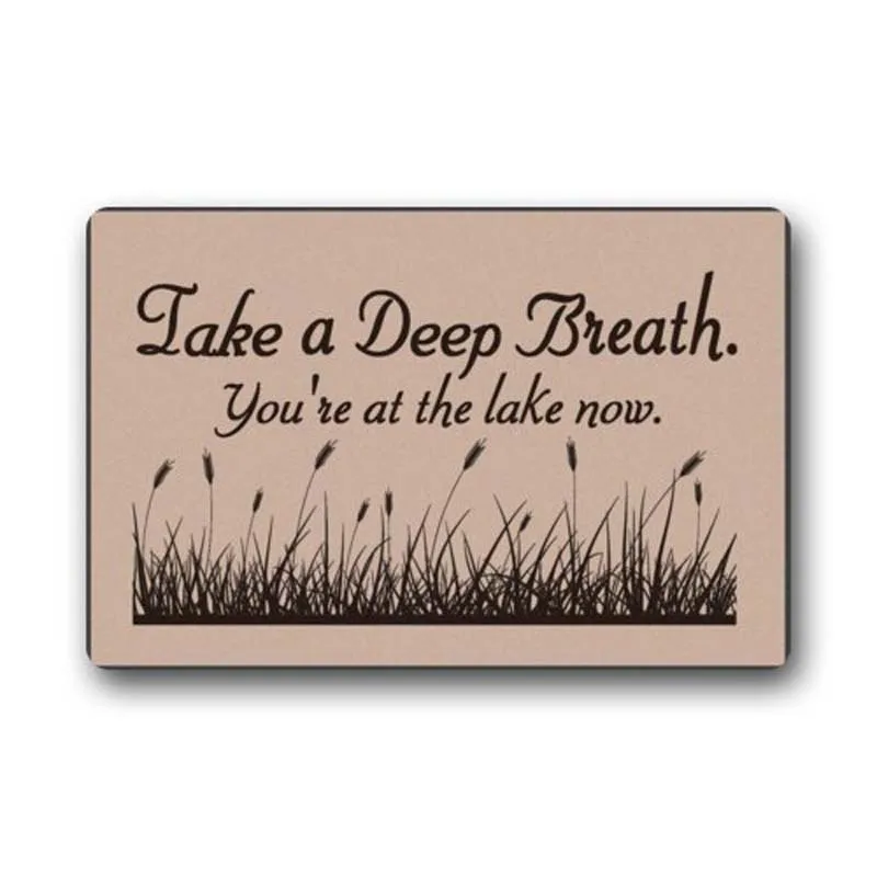 

Take A Deep Breath You're At The Lake Now Doormat Rug Indoor/Outdoor Door Mats Home Decor 23.6"(L) x 15.7"(W) Non Slip