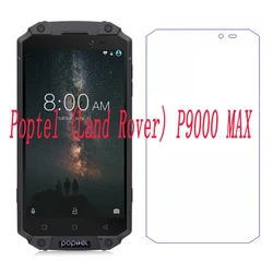 На Алиэкспресс купить стекло для смартфона smartphone 9h tempered glass for poptel (land rover) p9000 max p9000max 5.5дюйм. glass protective film screen protector cover phone